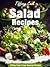 Salad Recipes – Healthy and...