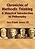 Chronicles of Methodic Thinking by Joe Frank Jones
