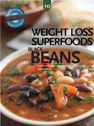 Black Beans: Weight Loss Superfoods - Recipes To Help You Lose Weight Without Calorie Counting Or Exercise (Vol. 10)