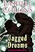 Jagged Dreams (Jagged Ivory...