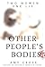 Other People's Bodies by Amy Cross