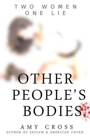 Other People's Bodies (The Heights #1)