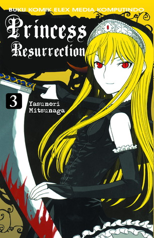 Princess Resurrection 03 (Princess Resurrection, # 3)