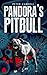 Pandora's Pitbull