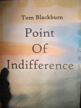 Point of Indifference