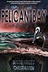 Pelican Bay by Jesse Giles Christiansen