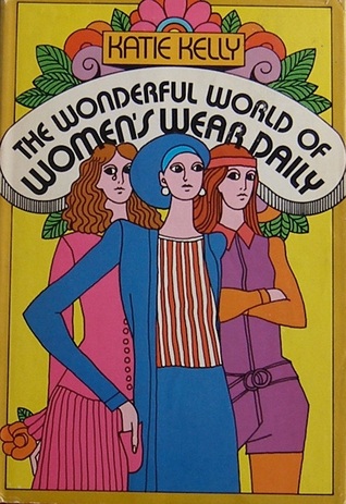 The Wonderful World of Women's Wear Daily