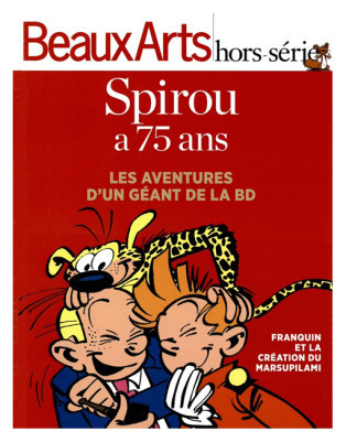 Spirou a 75 ans. Les aventures d'un  géant de la BD (Beaux Arts hors série)