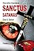 Sanctus Satanas - Das 5. Gebot