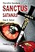Sanctus Satanas - Das 5. Gebot by Dorothé Kanders