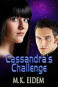 Cassandra's Challenge