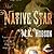 The Native Star (Veneficas Americana, #1)