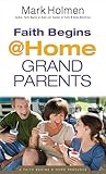 Faith Begins @ Home Grandparents