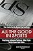 All the Good in Sports: True Stories That Go Beyond the Headlines