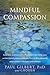 Mindful Compassion: How the...