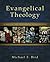 Evangelical Theology: A Bib...