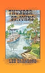Thunder on the St. Johns (Cracker Western)