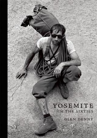 Yosemite in the Sixties (Hardcover)