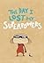 The Day I Lost My Superpowers by Michaël Escoffier