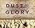 Dust to Glory: Old Testament