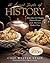A Sweet Taste of History by Walter Staib