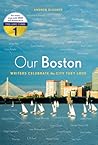 Our Boston: Write...