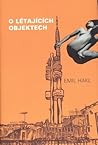 O létajících objektech by Emil Hakl