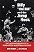Billy "the Hill" and the Jump Hook: The Autobiography of a Forgotten Basketball Legend