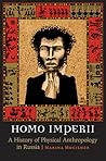 Homo Imperii: A H...