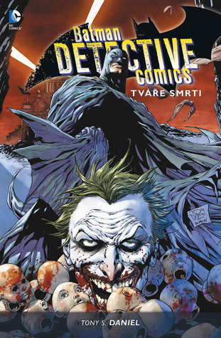 Batman: Detective Comics, #1: Tváře smrti