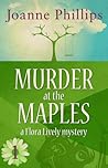 Murder at the Maples by Joanne Phillips
