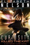 Curiosity Killed the Kat (Katherine Flynn, #1)