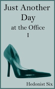 Just Another Day at the Office (#1)