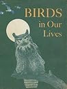 Birds in Our Lives