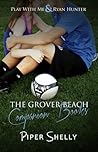 The Grover Beach Companion Books (Grover Beach Team, #1-2)