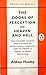 The Doors of Perception/Heaven and Hell by Aldous Huxley
