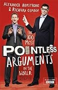 The 100 Most Pointless Arguments in the World