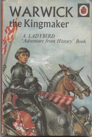 Warwick the Kingmaker (Hardcover)