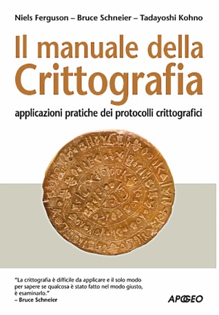 Il Manuale della Crittografia: Applicazioni pratiche dei protocolli crittografici