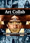 Art Collab – Artistic Collaboration in the Digital Era by Isis Sousa