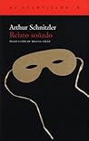 Relato soñado by Arthur Schnitzler