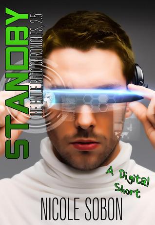 Standby (The Emile Reed Chronicles, #2.5)