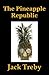 The Pineapple Republic