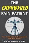 The Empowered Pain Patient by Kim Kristiansen