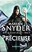 Précieuse by Maria V. Snyder