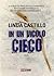 In un vicolo cieco by Linda Castillo