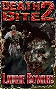 Death Bite 2