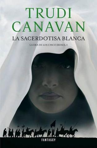 Portada de La sacerdotisa blanca, de Trudi Canavan