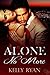 Alone No More
