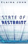 State of Restraint (States Trilogy, #1)